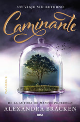 CAMINANTE | Bracken , Alexandra | 9788427211612 (Molino)